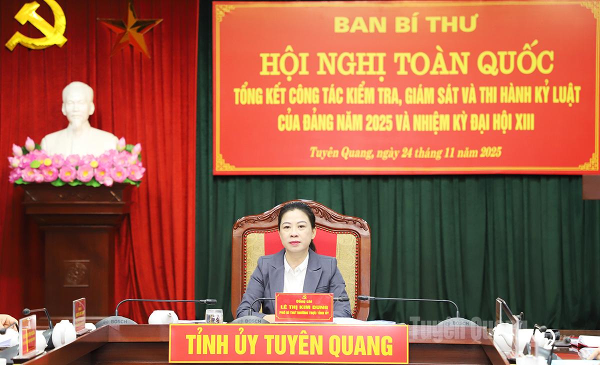 Phó Bí thư Thường trực Tỉnh ủy Lê Thị Kim Dung chủ trì hội nghị tại điểm cầu tỉnh Tuyên Quang.
