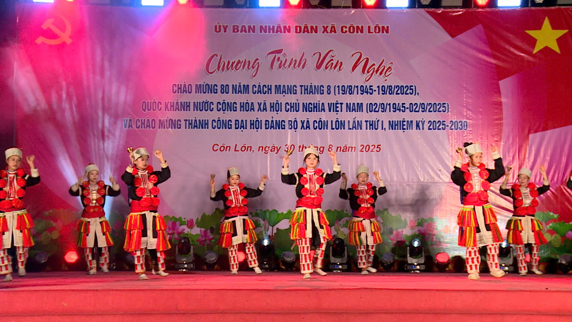 CHƯƠNG TRÌNH VĂN NGHỆ CHÀO MỪNG 80 NĂM CÁCH MẠNG THÁNG TÁM (19/8/1945 - 19/8/2025), QUỐC KHÁNH NƯỚC CỘNG HOÀ XÃ HỘI CHỦ NGHĨA VIỆT NAM (02/9/1945 - 02/9/2025) VÀ CHÀO MỪNG THÀNH CÔNG ĐẠI HỘI ĐẢNG BỘ XÃ CÔN LÔN LẦN THỨ I, NHIỆM KỲ 2025 – 2030