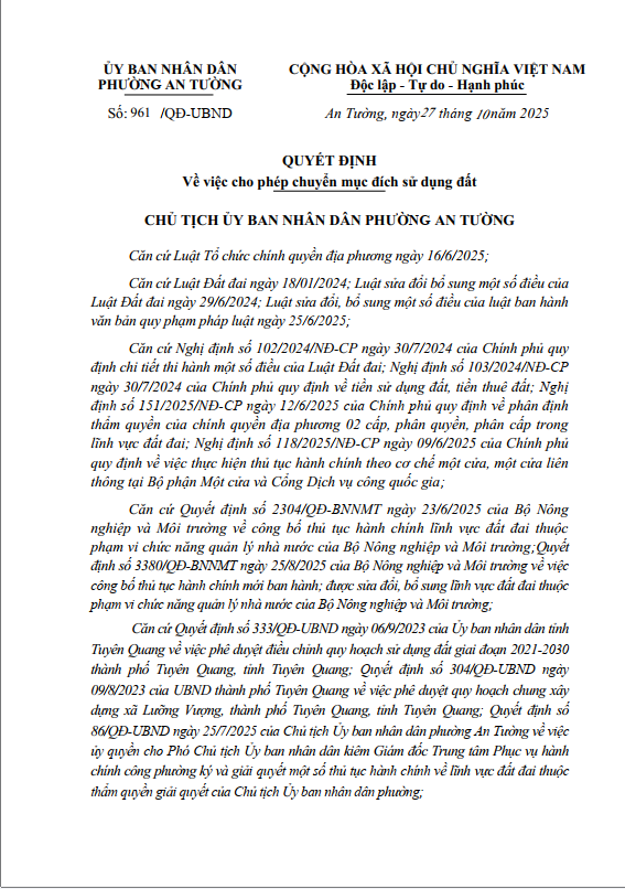 QUYẾT ĐỊNH SỐ 961/QĐ-UBND, NGÀY 27/10/2025 CỦA ỦY BAN NHÂN DÂN PHƯỜNG AN TƯỜNG VỀ VIỆC CHO PHÉP CHUYỂN MỤC ĐÍCH SỬ DỤNG ĐẤT