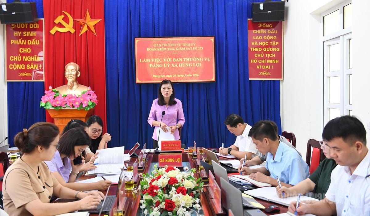 Đoàn kiểm tra, giám sát của Ban Thường vụ Tỉnh ủy làm việc tại xã Hùng Lợi