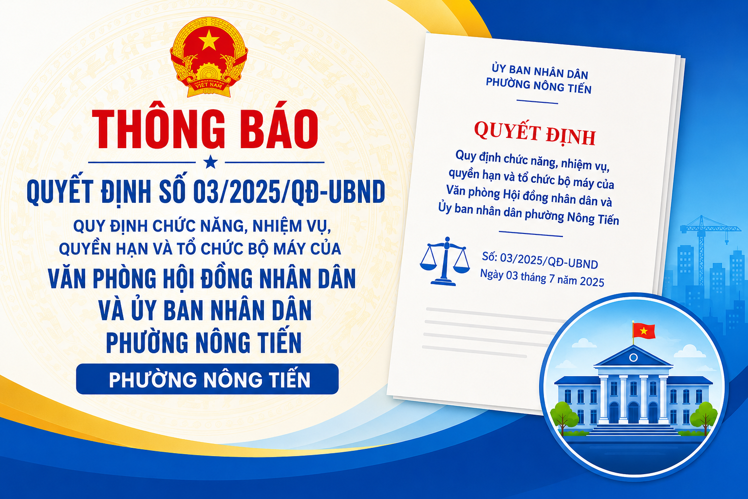 Thông báo Quyết định số 03/QĐ-UBND về chức năng, nhiệm vụ, quyền hạn và tổ chức bộ máy của Văn phòng Hội đồng nhân dân và Ủy ban nhân dân phường Nông Tiến