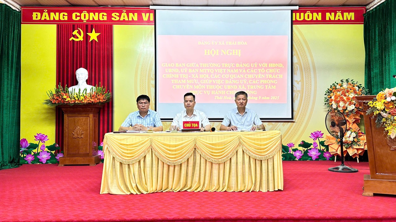 Đảng ủy xã Thái Hòa tổ chức hội nghị giao ban với HĐND, UBND, Ủy ban MTTQ và các đoàn thể.
