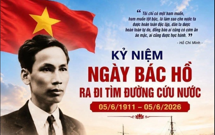 Kỷ niệm 115 năm Ngày Bác Hồ ra đi tìm đường cứu nước (05/6/1911 - 05/6/2026).