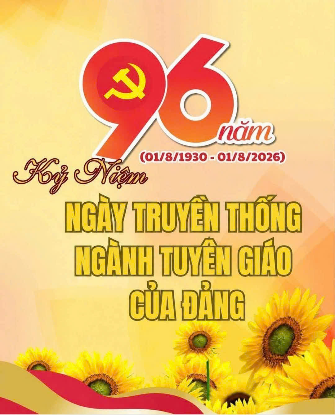 Kỷ niệm 96 năm ngày truyền thống ngành tuyên giáo của đảng (01/8/1930 – 01/8/2026)