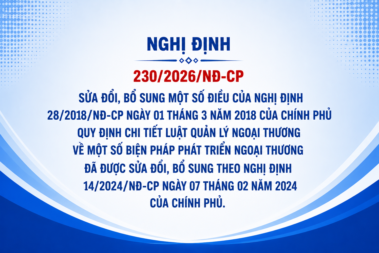 Triển khai thực hiện Nghị định số 230/2026/NQ-CP ngày 25/6/2026 của Chính phủ