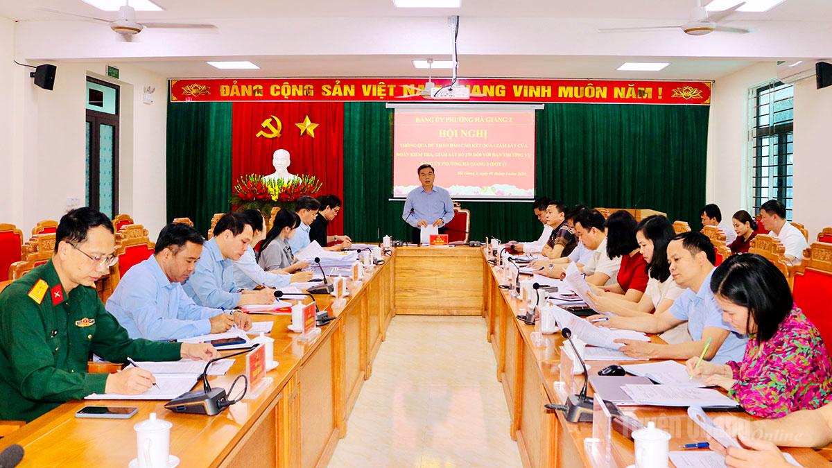 Thông qua dự thảo kết quả kiểm tra, giám sát đối với Ban Thường vụ Đảng ủy phường Hà Giang 2