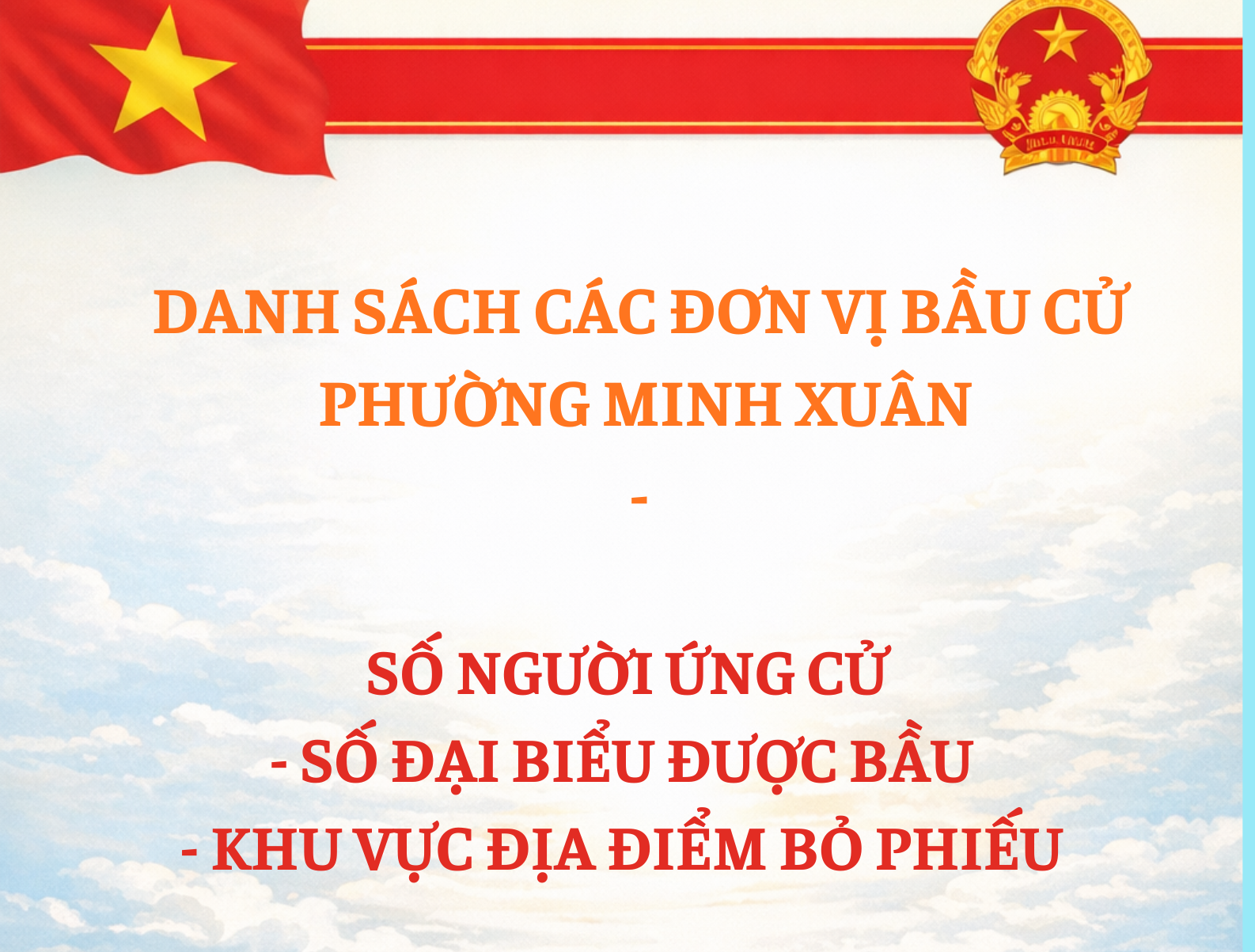 DANH SÁCH CÁC ĐƠN VỊ BẦU CỬ PHƯỜNG MINH XUÂN. - 