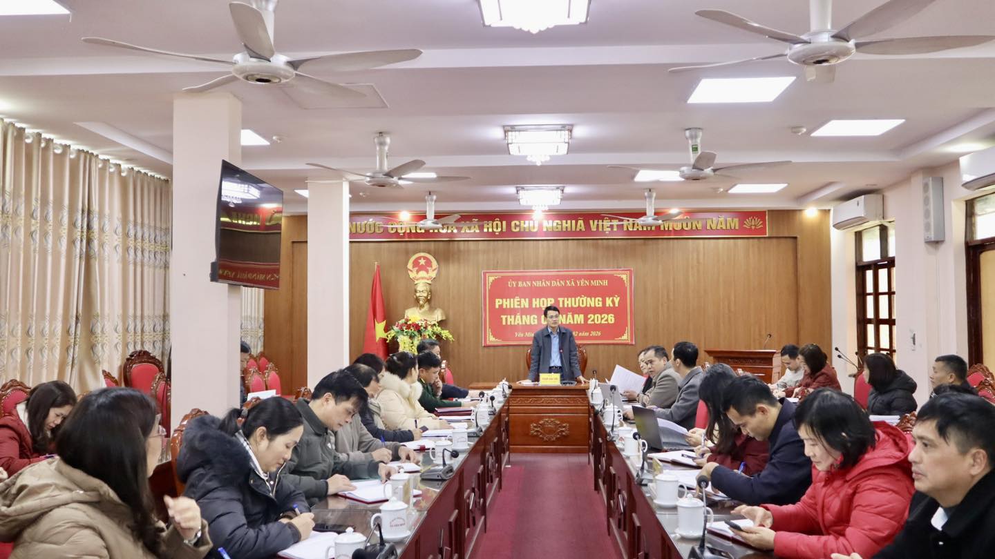 UBND XÃ YÊN MINH HỌP PHIÊN THƯỜNG KỲ THÁNG 01 NĂM 2026