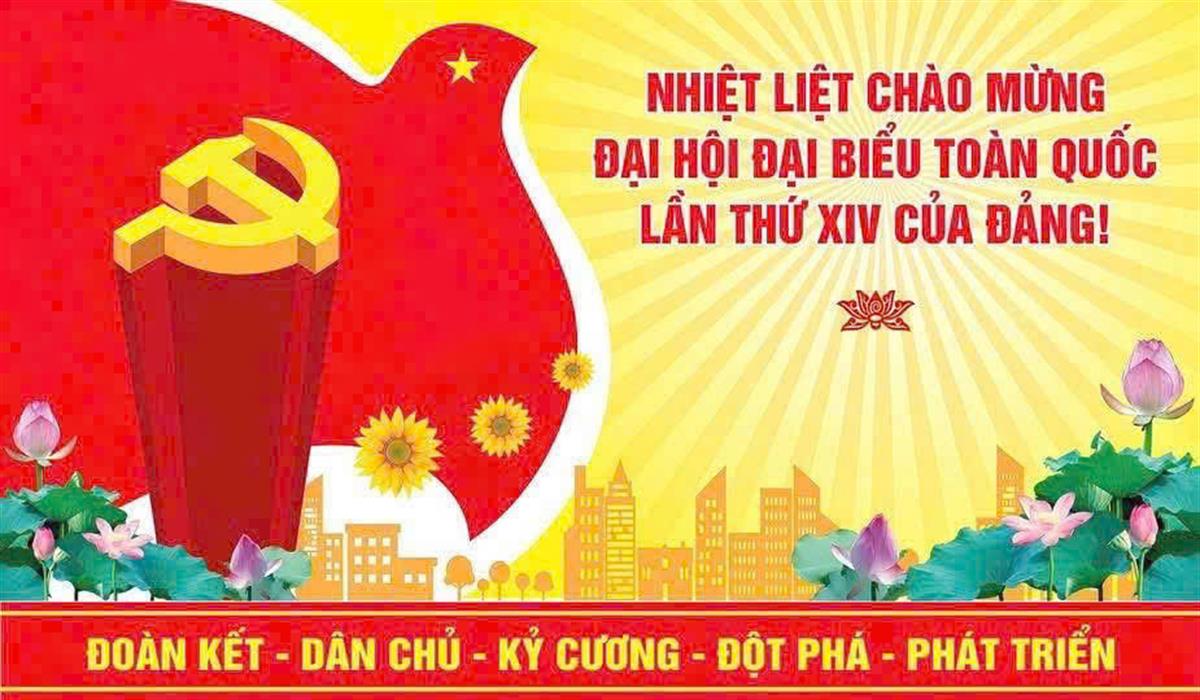 Đại hội XIV của Đảng - từ phương châm hành động đến tầm nhìn phát triển đất nước trong kỷ nguyên mới