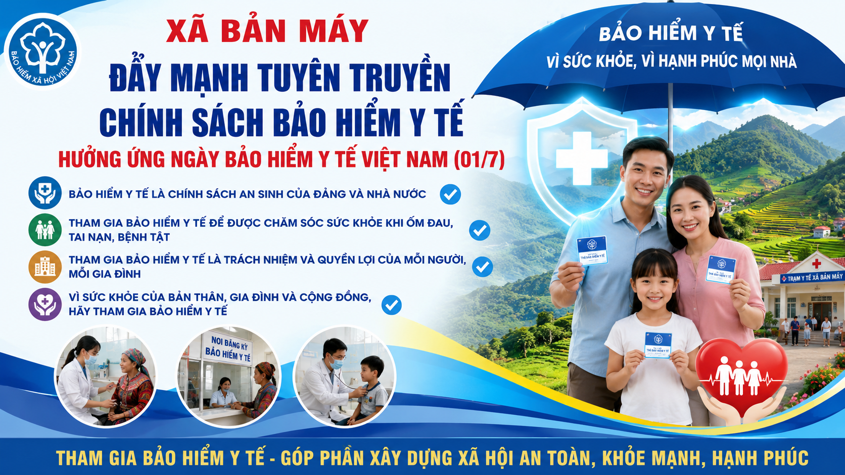 XÃ BẢN MÁY ĐẨY MẠNH TUYÊN TRUYỀN CHÍNH SÁCH BẢO HIỂM Y TẾ HƯỞNG ỨNG NGÀY BẢO HIỂM Y TẾ VIỆT NAM (01/7)