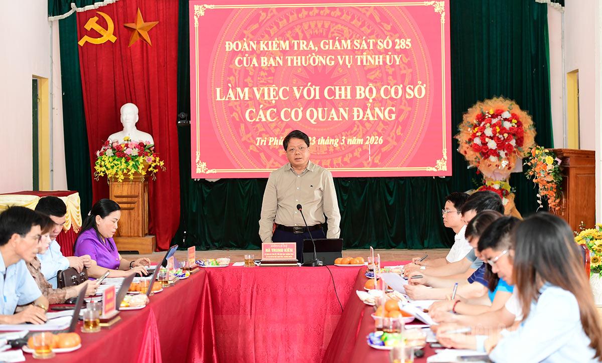 Đoàn kiểm tra, giám sát số 285 của Ban Thường vụ Tỉnh ủy làm việc với Chi bộ các cơ quan Đảng xã Tri Phú