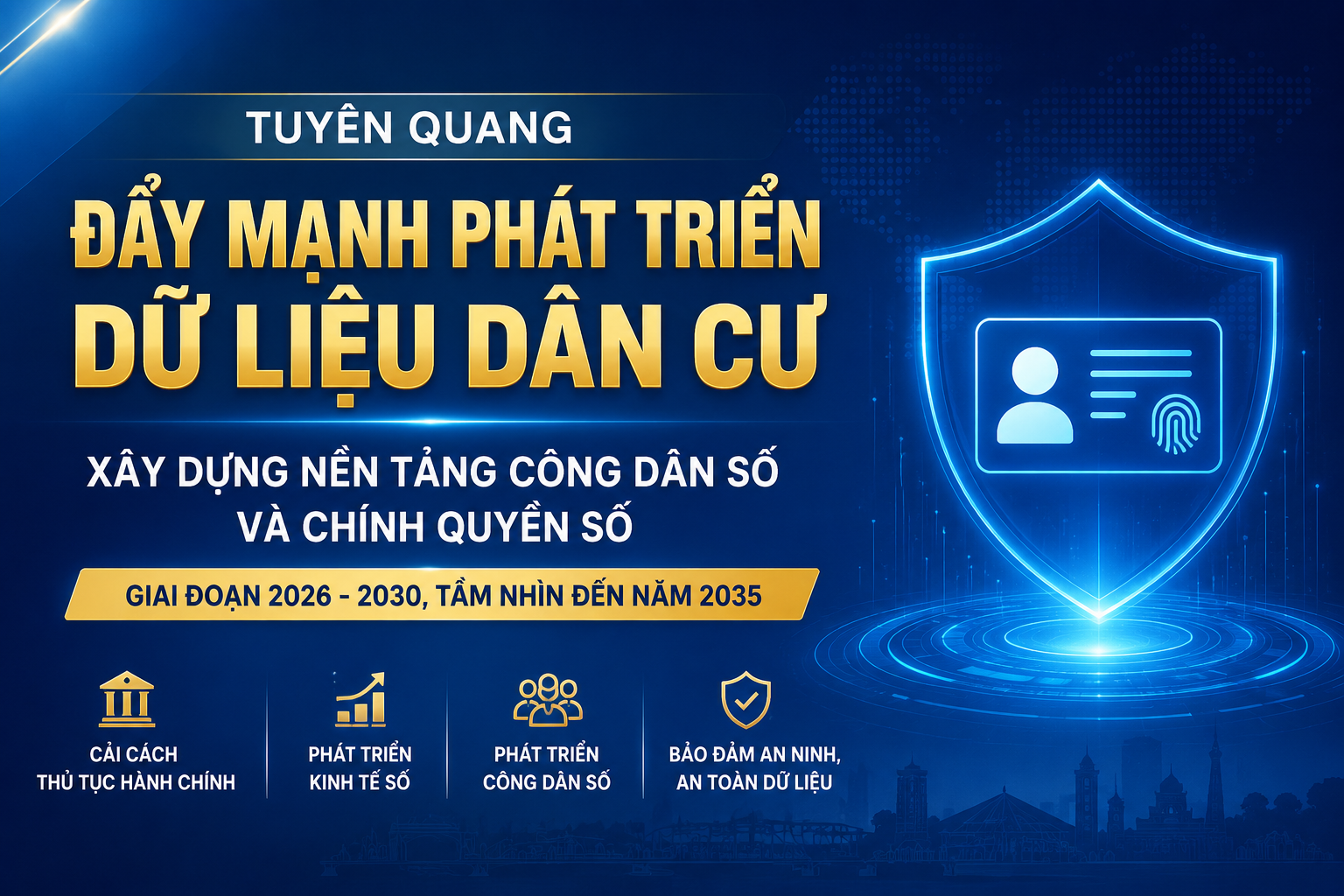 Đẩy mạnh phát triển dữ liệu dân cư, xây dựng nền tảng công dân số và chính quyền số giai đoạn 2026 - 2030