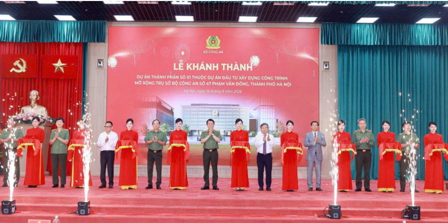 KHÁNH THÀNH DỰ ÁN THÀNH PHẦN SỐ 1 MỞ RỘNG TRỤ SỞ BỘ CÔNG AN, SỐ 47 PHẠM VĂN ĐỒNG, THÀNH PHỐ HÀ NỘI