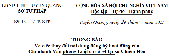 Thông báo thay đổi nội dung đăng ký hoạt động của Chi nhánh Văn phòng Luật sư số 54 tại xã Chiêm Hóa
