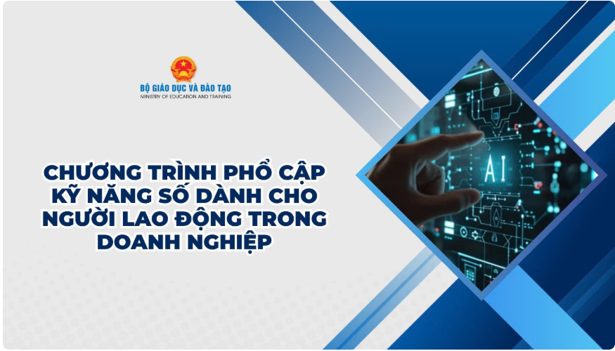 Khóa học Chương trình Phổ cập kỹ năng số dành cho người lao động trong Doanh nghiệp trên nền tảng Bình dân học vụ số