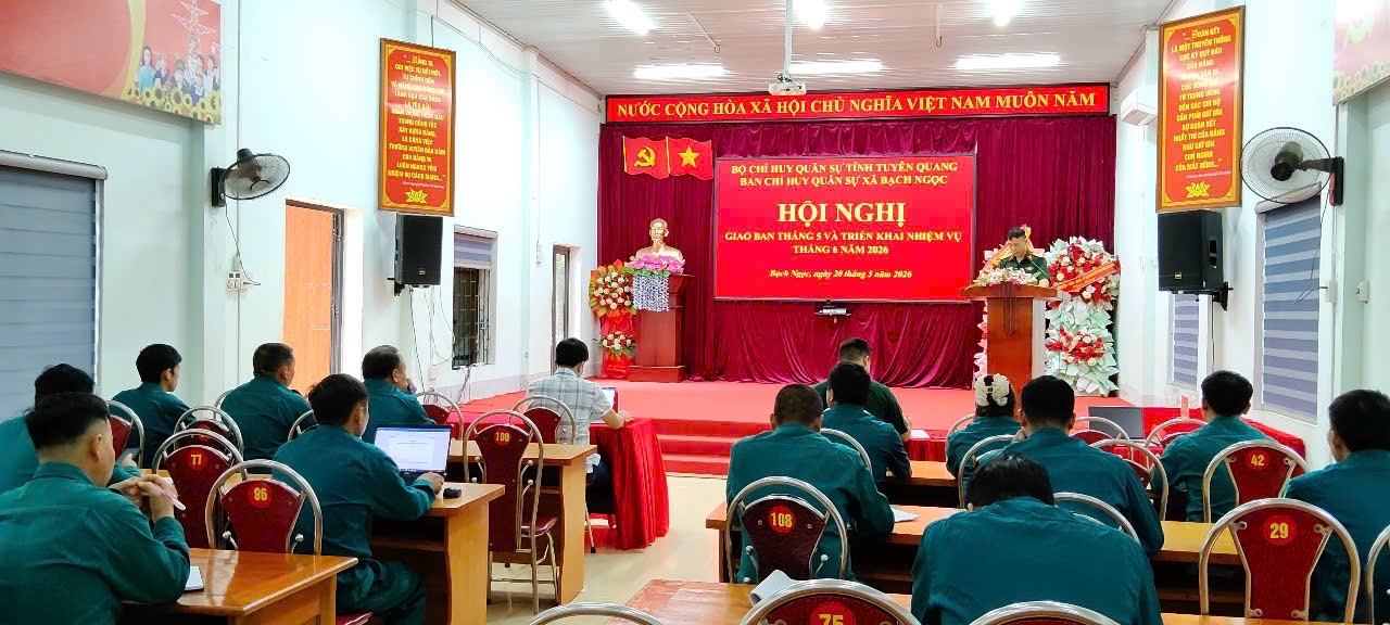 Ban CHQS xã Bạch Ngọc tổ chức Hội nghị giao ban tháng 5 năm 2026