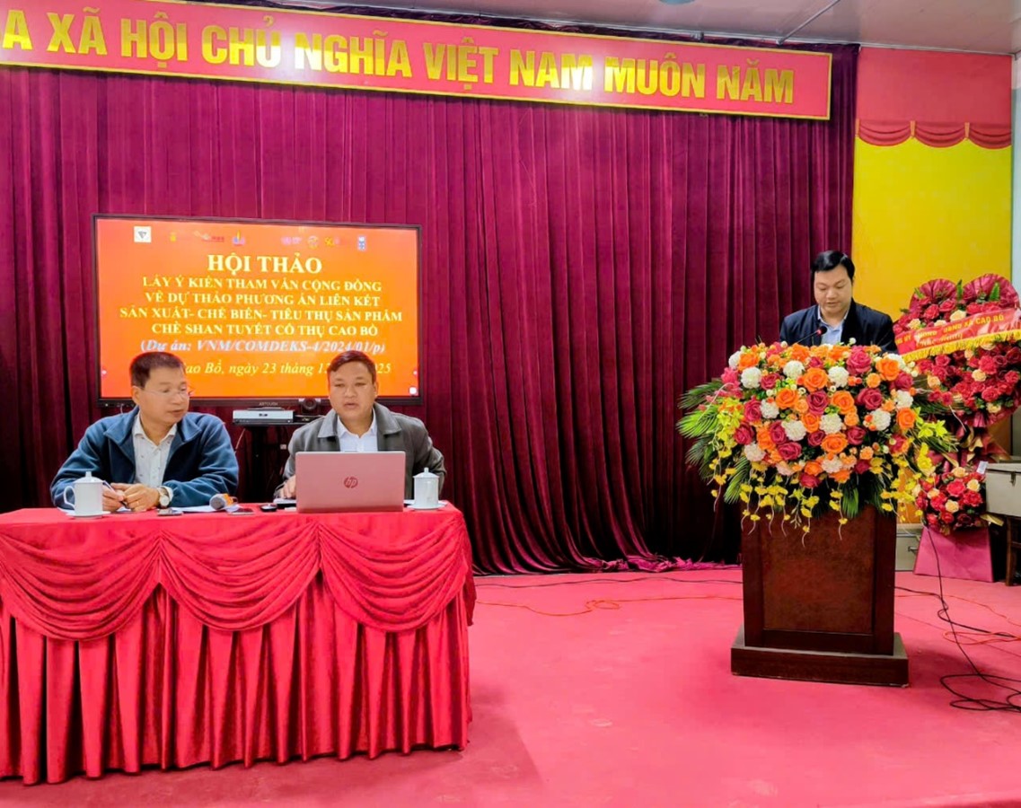 Hội thảo lấy ý kiến tham vấn cộng đồng về dự thảo phương án liên kết sản xuất – Chế biến – Tiêu thụ sản phẩm chè shan tuyết cổ thụ Cao Bồ