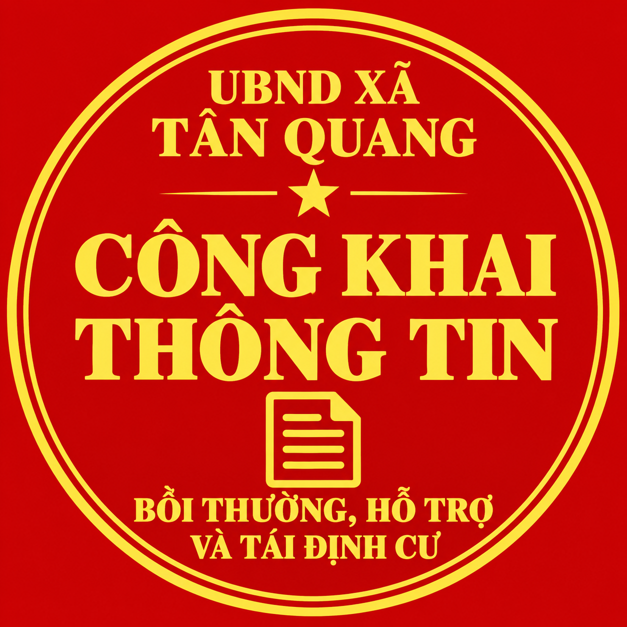 Thông báo về việc công khai và chi trả kinh phí bồi thường, hỗ trợ, tái định cư khi Nhà nước thu hồi đất để thực hiện công trình Quốc phòng ĐH3/CZ5-1 tại xã Bắc Quang và xã Tân Quang, tỉnh Tuyên Quang