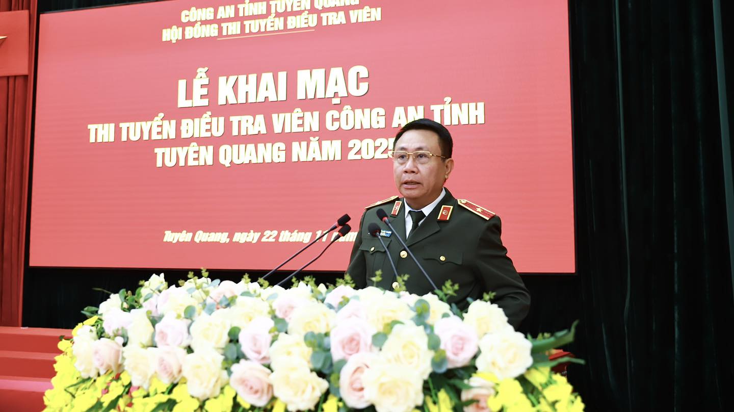 KHAI MẠC THI TUYỂN ĐIỀU TRA VIÊN CÔNG AN TỈNH TUYÊN QUANG NĂM 2025