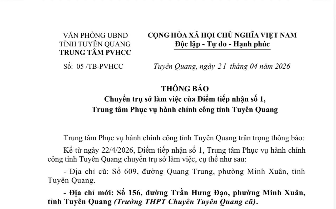 Thông báo chuyển trụ sở làm việc của Điểm tiếp nhận số 1,  Trung tâm Phục vụ hành chính công tỉnh Tuyên Quang