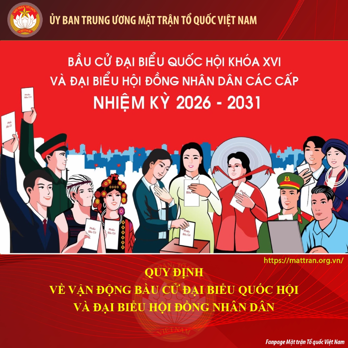 QUY ĐỊNH VỀ VẬN ĐỘNG BẦU CỬ ĐẠI BIỂU QUỐC HỘI VÀ ĐẠI BIỂU HỘI ĐỒNG NHÂN DÂN 