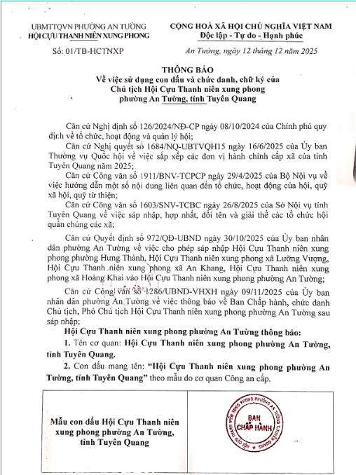THÔNG BÁO:  Về việc sử dụng con dấu và chức danh, chữ ký của Chủ tịch Hội Cựu Thanh niên xung phong phường An Tường, tỉnh Tuyên Quang