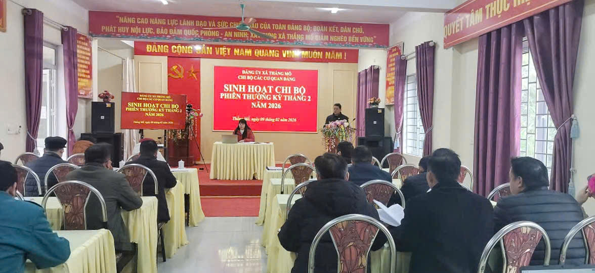 CHI BỘ CÁC CƠ QUAN ĐẢNG XÃ THẮNG MỐ TỔ CHỨC SINH HOẠT THƯỜNG KỲ ĐẦU NĂM 2026.