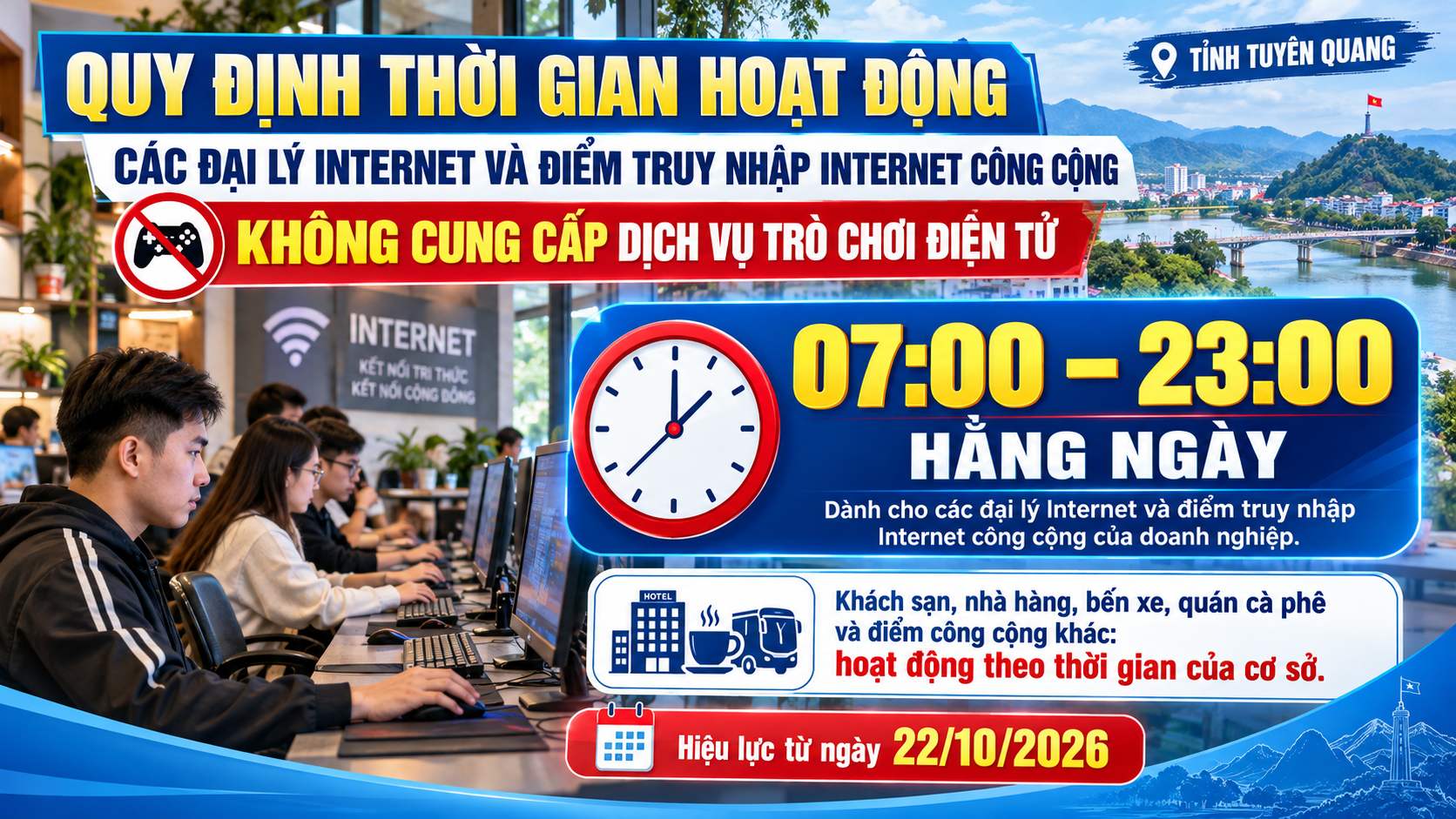Quy định thời gian hoạt động của các đại lý Internet và điểm truy nhập Internet công cộng không cung cấp dịch vụ trò chơi điện tử trên địa bàn tỉnh Tuyên Quang