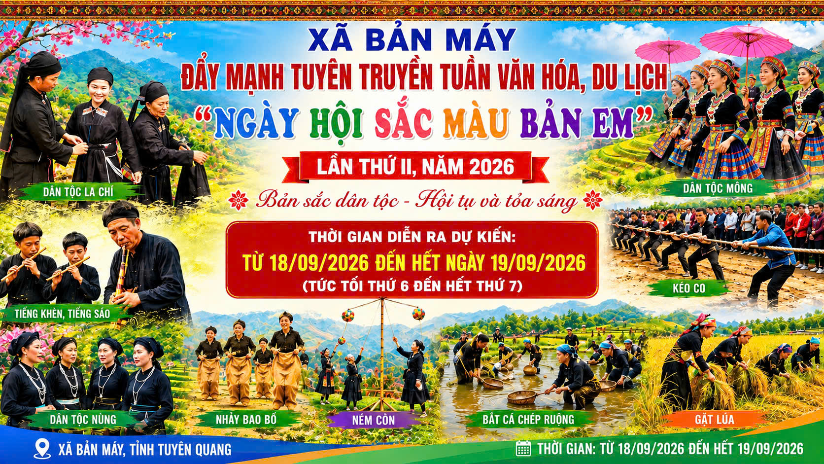 XÃ BẢN MÁY ĐẨY MẠNH TUYÊN TRUYỀN TUẦN VĂN HÓA, DU LỊCH   “NGÀY HỘI SẮC MÀU BẢN EM” LẦN THỨ II, NĂM 2026