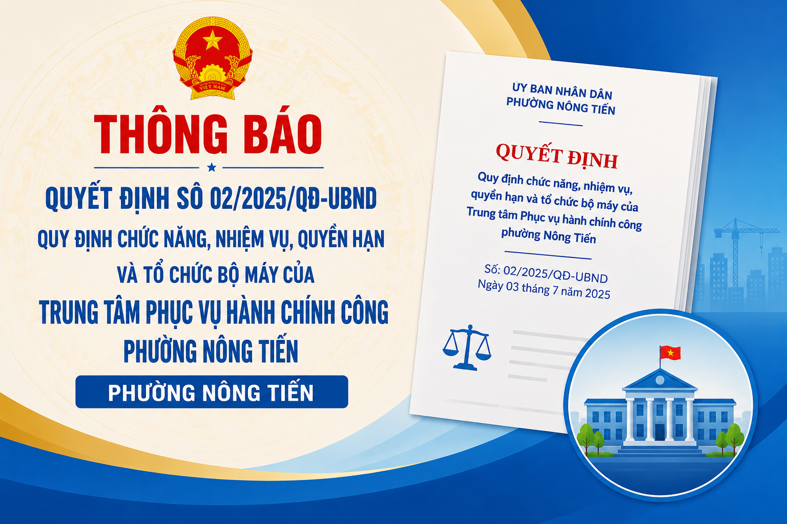 Thông báo Quyết định số 02/QĐ-UBND về chức năng, nhiệm vụ, quyền hạn và tổ chức bộ máy của Trung tâm Phục vụ hành chính công phường Nông Tiến