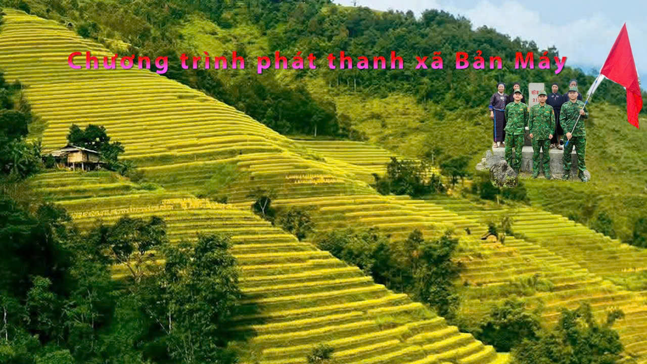 CHƯƠNG TRÌNH PHÁT THANH XÃ BẢN MÁY