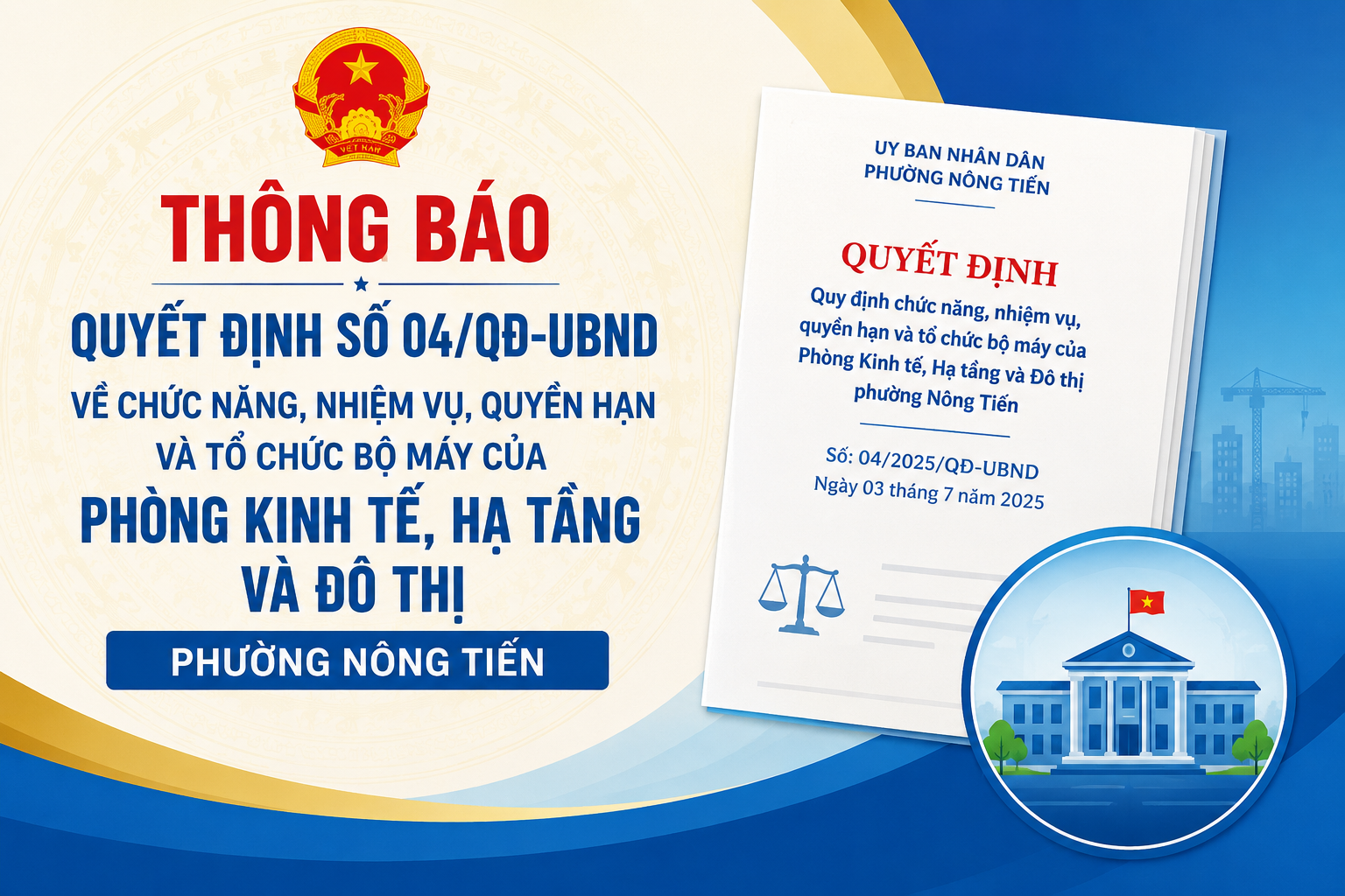 Thông báo Quyết định số 04/QĐ-UBND về chức năng, nhiệm vụ, quyền hạn và tổ chức bộ máy của Phòng Kinh tế, Hạ tầng và Đô thị phường Nông Tiến