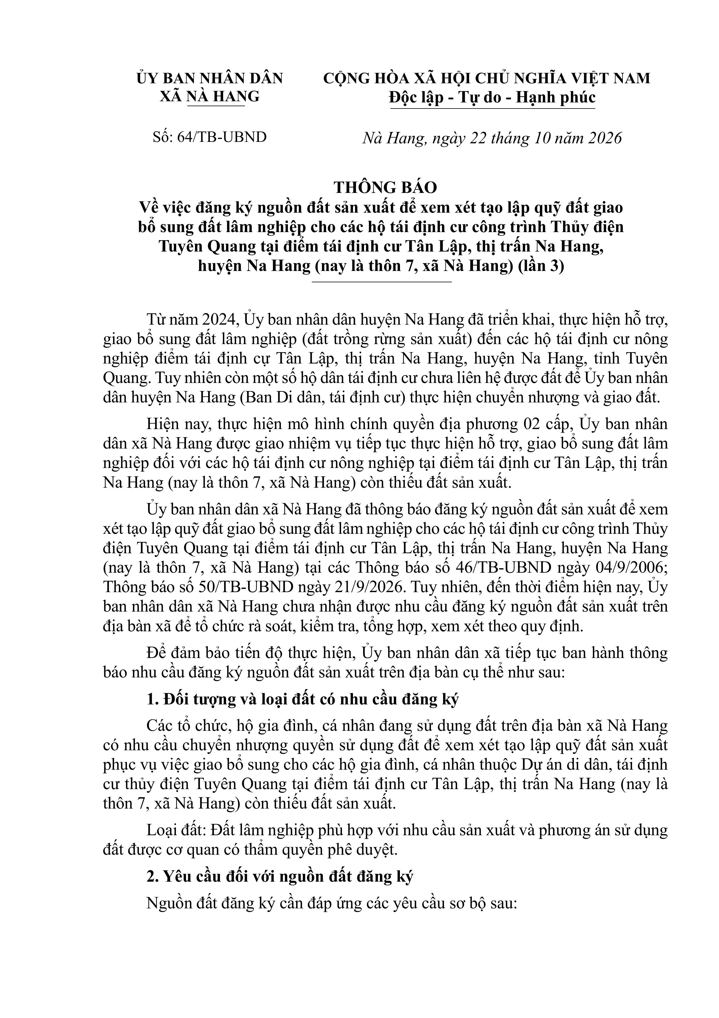 THÔNG BÁO Về việc đăng ký nguồn đất sản xuất để xem xét tạo lập quỹ đất giao bổ sung đất lâm nghiệp cho các hộ tái định cư công trình Thủy điện Tuyên Quang tại điểm tái định cư Tân Lập, thị trấn Na Hang, huyện Na Hang (nay là thôn 7, xã Nà Hang) (lần 3)
