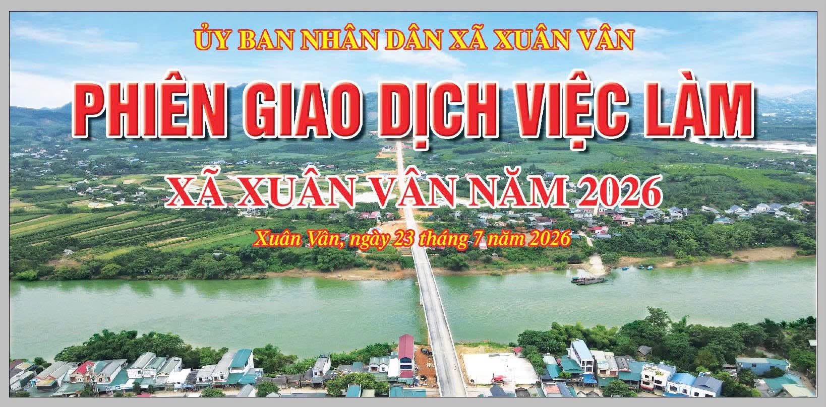 THÔNG BÁO MỜI THAM GIA PHIÊN GIAO DỊCH VIỆC LÀM XÃ XUÂN VÂN NĂM 2026