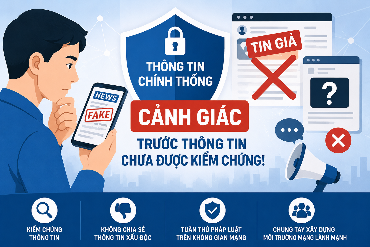 Nâng cao cảnh giác trước thông tin chưa được kiểm chứng trên không gian mạng