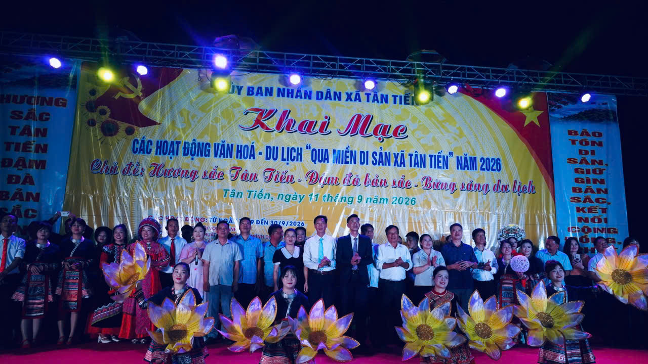 KHAI MẠC CÁC HOẠT ĐỘNG VĂN HÓA – DU LỊCH “QUA MIỀN DI SẢN XÃ TÂN TIẾN” NĂM 2026