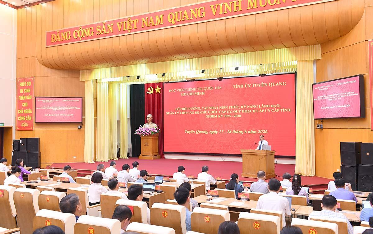 Tuyên Quang bồi dưỡng, cập nhật kiến thức, kỹ năng lãnh đạo, quản lý cho cán bộ chủ chốt, cấp ủy, quy hoạch cấp ủy cấp tỉnh nhiệm kỳ 2025-2030