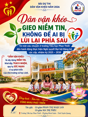BÀI DỰ THI DÂN VẬN KHÉO - TIẾP LỬA NIỀM TIN – SỨC MẠNH TỪ SỰ ĐỒNG HÀNH CỦA NGƯỜI CÁN BỘ QUẢN LÝ
