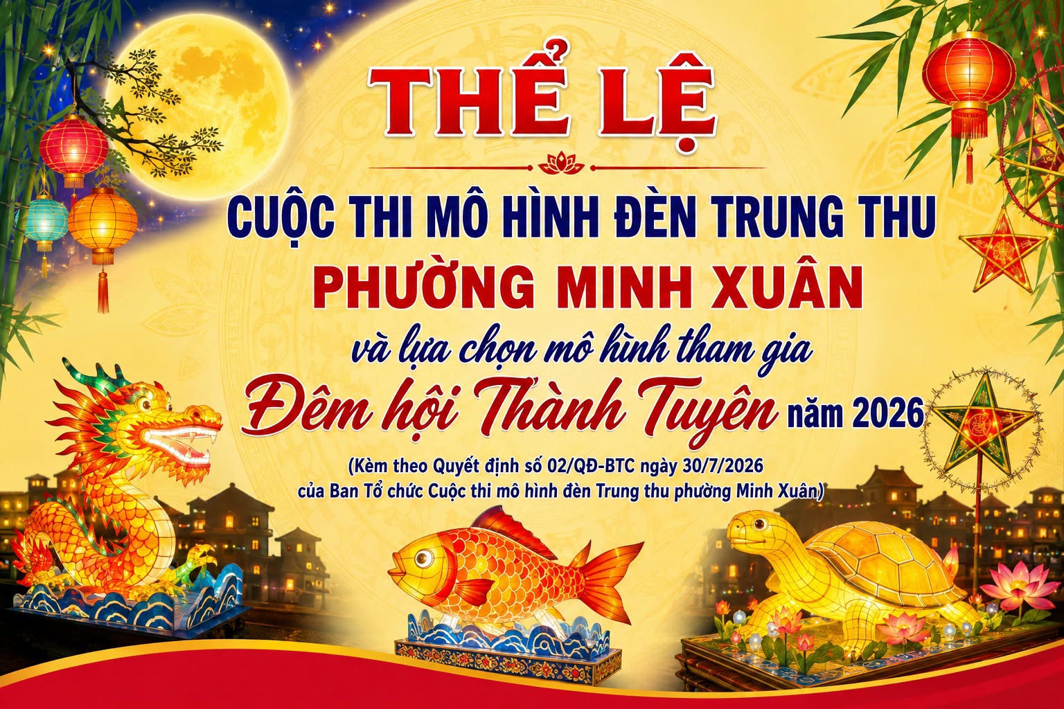 THỂ LỆ CUỘC THI MÔ HÌNH ĐÈN TRUNG THU PHƯỜNG MINH XUÂN NĂM 2026