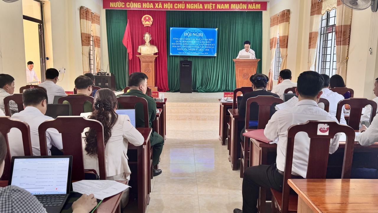 HỘI NGHỊ TỔNG KẾT CÔNG TÁC BẦU CỬ ĐẠI BIỂU QUỐC HỘI KHÓA XVI VÀ HỘI ĐỒNG NHÂN DÂN CÁC CẤP NHIỆM KỲ 2026 – 2031, TỔNG KẾT CÔNG TÁC HĐND XÃ KHÓA XX NHIỆM KỲ 2021 – 2026