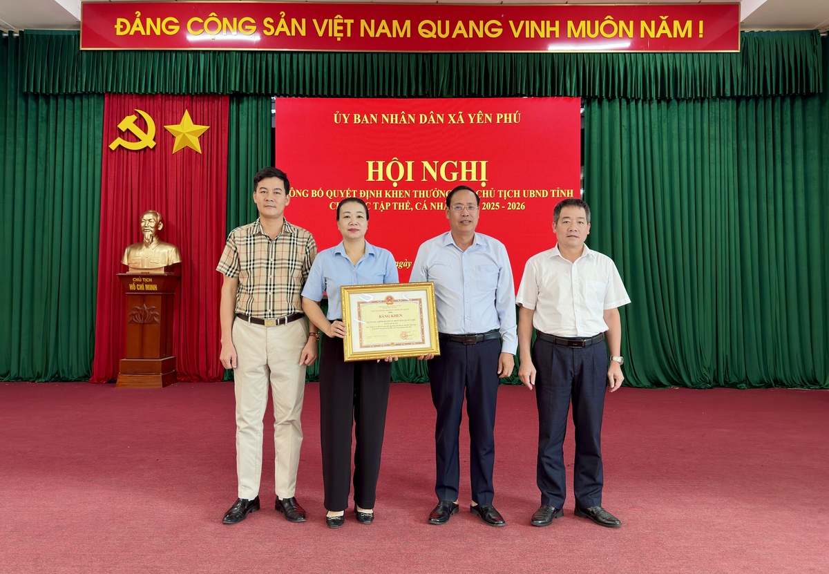 XÃ YÊN PHÚ CÔNG BỐ QUYẾT ĐỊNH KHEN THƯỞNG CỦA CHỦ TỊCH UBND TỈNH CHO CÁC TẬP THỂ, CÁ NHÂN NĂM 2025–2026
