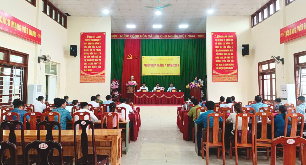 UỶ BAN NHÂN DÂN XÃ MINH NGỌC TỔ CHỨC PHIÊN HỌP THƯỜNG KỲ THÁNG 4 NĂM 2026