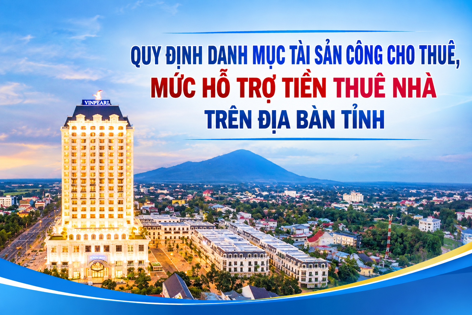 Quy định danh mục tài sản công cho thuê, mức hỗ trợ tiền thuê nhà trên địa bàn tỉnh