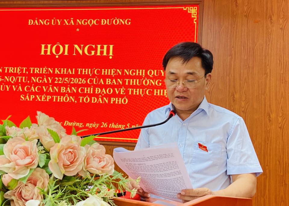 Xã Ngọc Đường quán triệt, triển khai các văn bản về thực hiện sắp xếp thôn, tổ dân phố