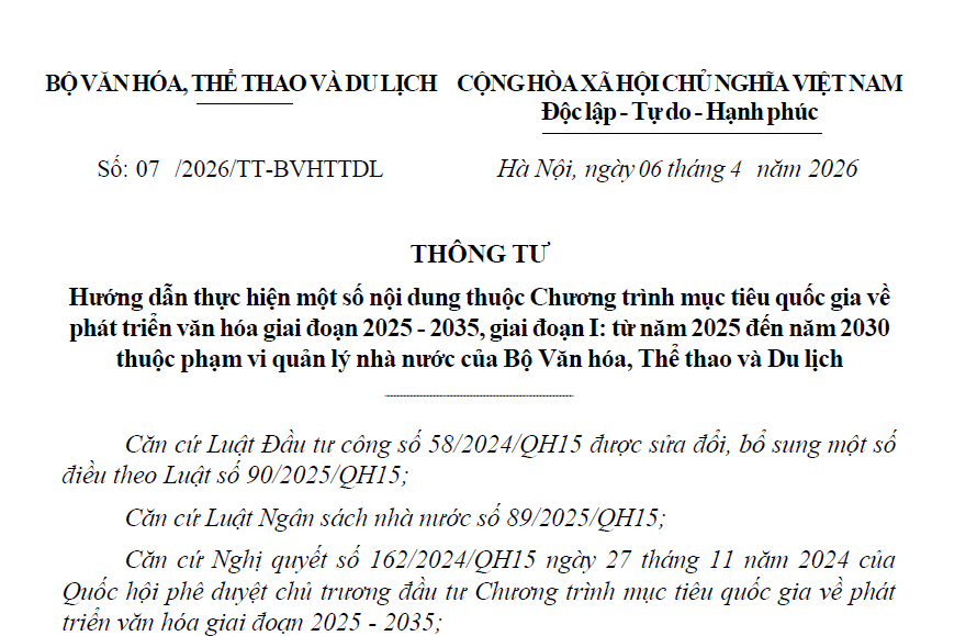 Thông tư Số: 07 /2026/TT-BVHTTDL: Hướng dẫn thực hiện một số nội dung thuộc Chương trình mục tiêu quốc gia về phát triển văn hóa giai đoạn 2025 - 2035, giai đoạn I: từ năm 2025 đến năm 2030 thuộc phạm vi quản lý nhà nước của Bộ Văn hóa, Thể thao và Du lịch