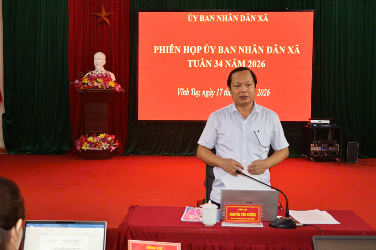 UBND xã Vĩnh Tuy tổ chức Phiên họp tuần 34 năm 2026