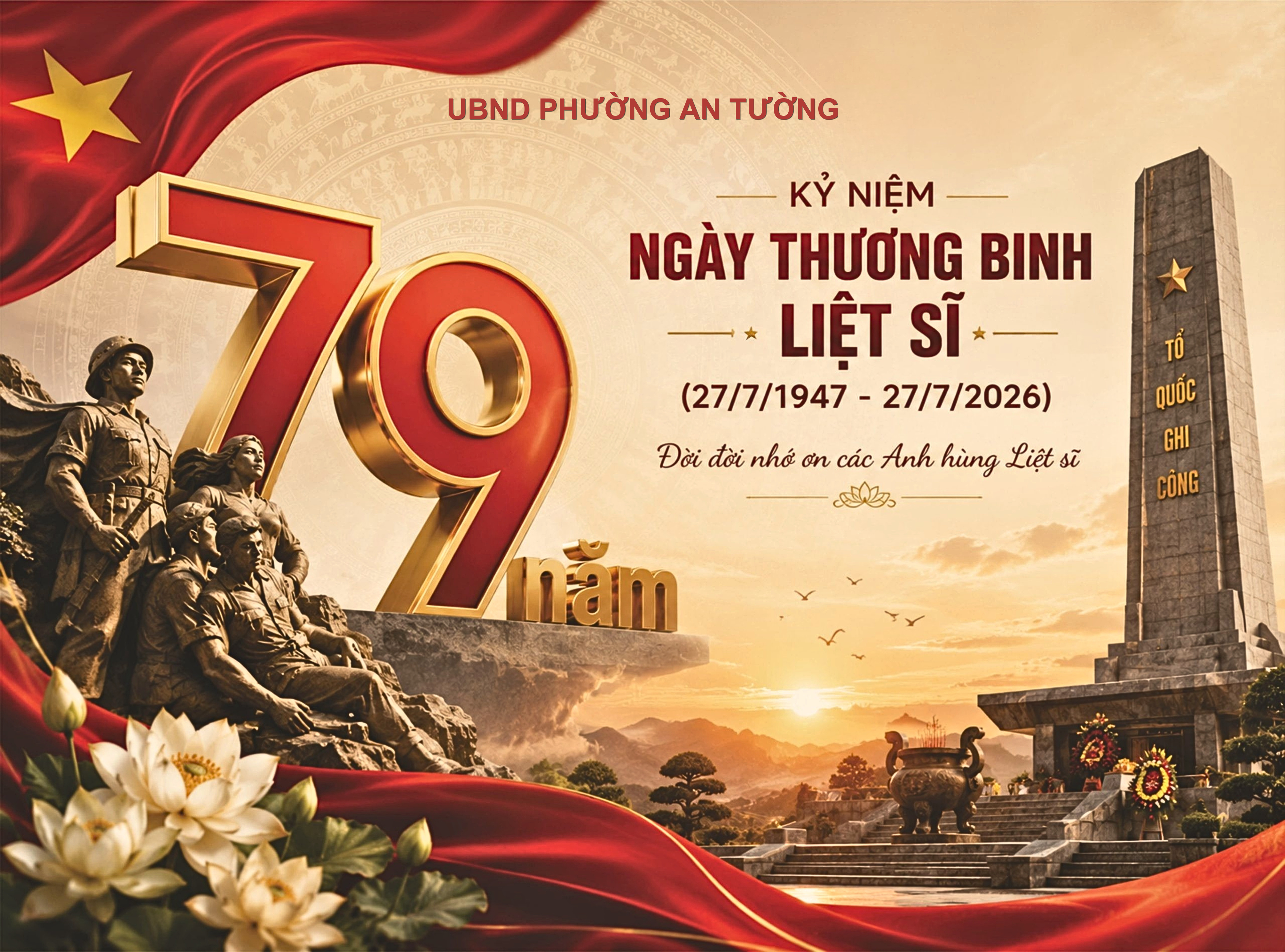 KỶ NIỆM 79 NĂM NGÀY THƯƠNG BINH LIỆT SĨ (27/7/1947 - 27/7/2026)