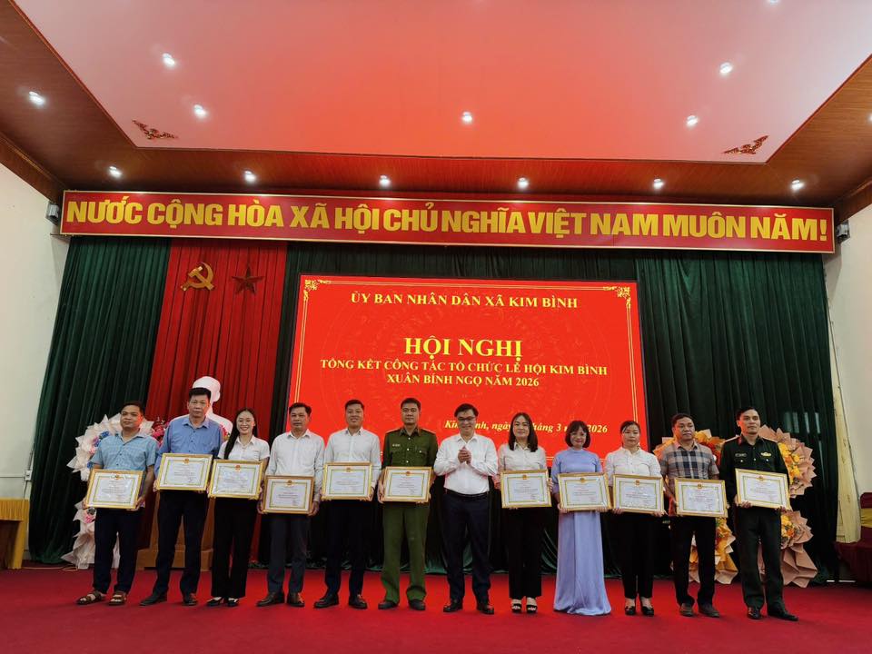  UBND xã Kim Bình tổ chức Hội nghị tổng kết công tác tổ chức Lễ hội Kim Bình Xuân Bính Ngọ năm 2026. 