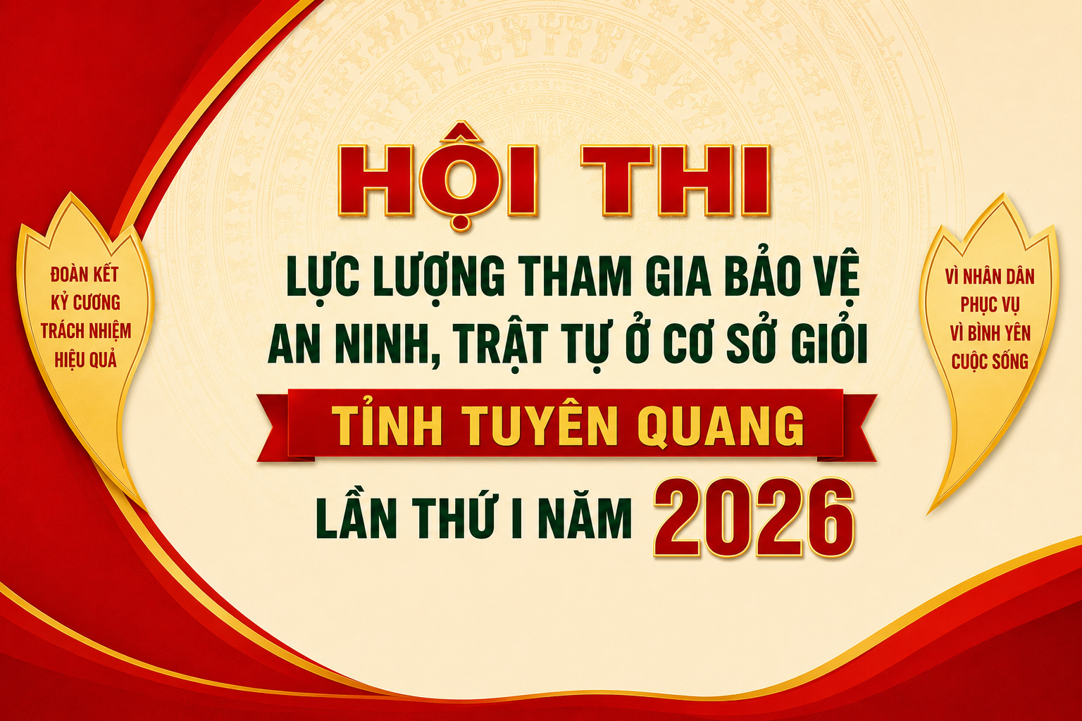 Hội thi lực lượng tham gia bảo vệ an ninh, trật tự ở cơ sở giỏi tỉnh Tuyên Quang lần thứ I năm 2026