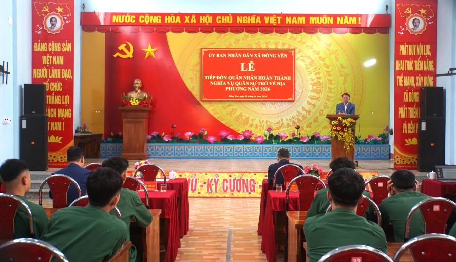 Xã Đồng Yên đón nhận quân nhân hoàn thành nghĩa vụ quân sự trở về địa phương năm 2026